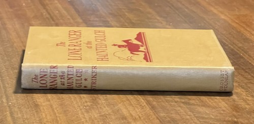 The Lone Ranger at the Haunted Gulch by Fran Striker (1941, Hardcover) - Picture 13 of 18