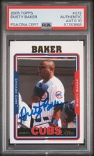 2005 Topps #272 Dusty Baker Auto PSA/DNA PSA A Autograde 10