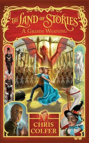 A Grimm Warning: Book 3 (The Land of Stories), Colfer, Chris, Very GoodBooks