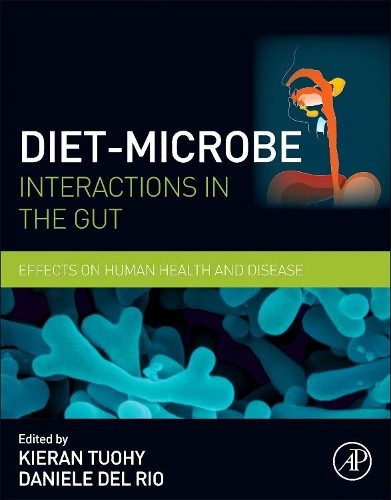Diet-Microbe Interactions in the Gut - 9780124078253