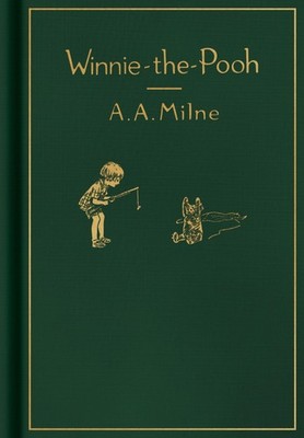 Winnie-the-Pooh: Classic Gift Edition A. A. Milne
