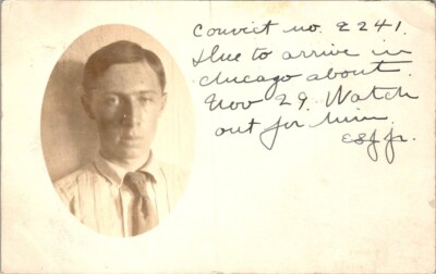 RARE real photo posctard - Convict no. 2241 due to arrive in chicago 1906