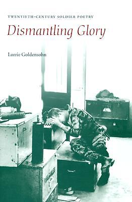 Dismantling Glory  Hardcover     NEW