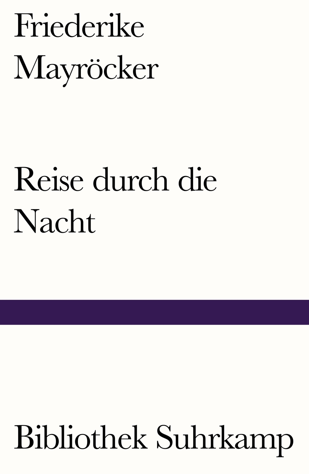 Thumbnail - Reise Durch Die Nacht | Friederike Mayröcker | Taschenbuch |