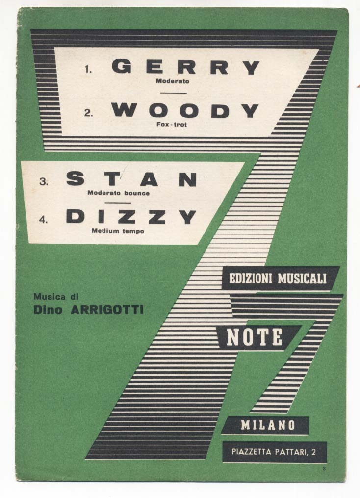 Spartito DINO ARRIGOTTI Gerry - Woody - Stan - Dizzy - 1963 sheet music Jazz