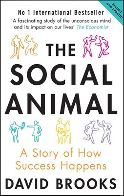 The Social Animal | David Brooks | englisch