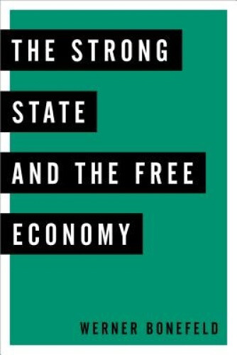 Thumbnail - The Strong State And The Free Economy By Prof. Werner Bonefeld