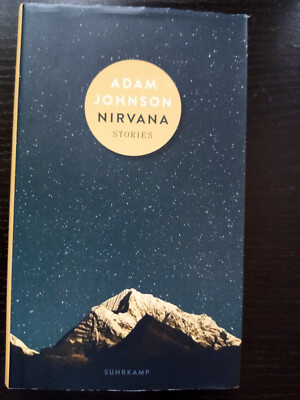 Nirvana. Stories. Adam Johnson Gebunden Sehr gut