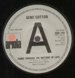 Gene Cotton Going Through the Motions of Love 7" vinyl UK Ariola 1978 Promo b/w - Picture 1 of 1