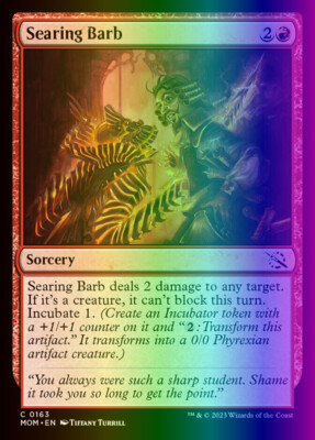 MTG Magic the Gathering Searing Barb (163/548) March of the Machine LP FOIL