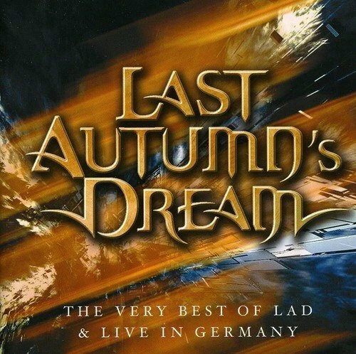Last Autumn's Dream - The Very Best Of LAD & Live In Germany 2CD 2008 - Bild 1 von 1