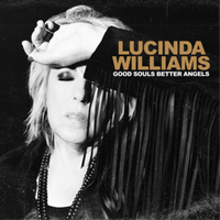 Lucinda Williams Good Souls Better Angels Album (Us Import)