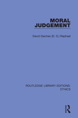 Moral Judgement by David Daiches Raphael Paperback Book