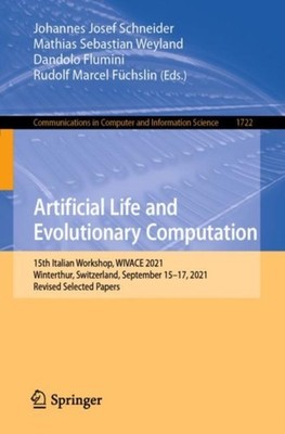 Artificial Life and Evolutionary Computati by Johannes Josef Schneider PAPERBACK