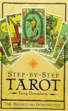 Step by Step Tarot: The best-selling introduction - Donaldson, Terry