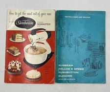 Sunbeam Deluxe 8 Speed Push Button Blender & Sunbeam Auto Mixmaster Mixer Guides