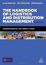 The Handbook of Logistics and Distribution Ma...