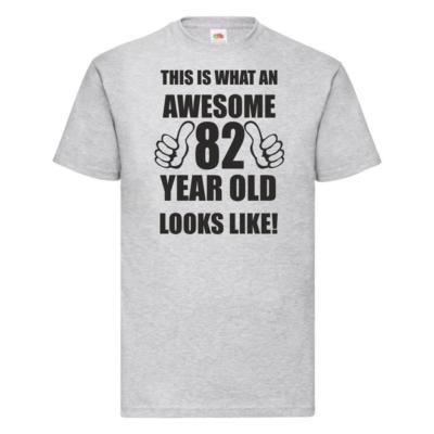 82nd 82 Years Old Eighty Second Birthday Presents Mens Funny Awesome T-Shirt