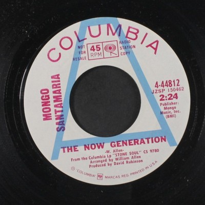 MONGO SANTAMARIA: the now generation / where we are COLUMBIA 7'' Single 45 RPM