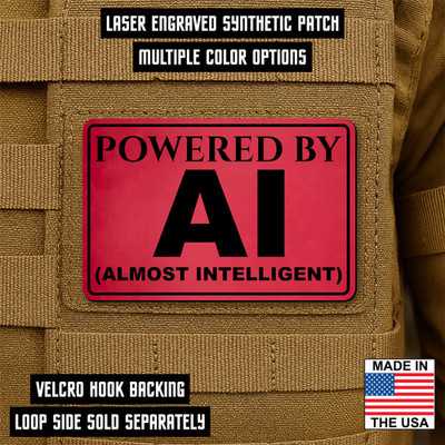 Powered by AI Warning Funny Morale Patch 2''x3'' Hook & Loop Engraved Tactical