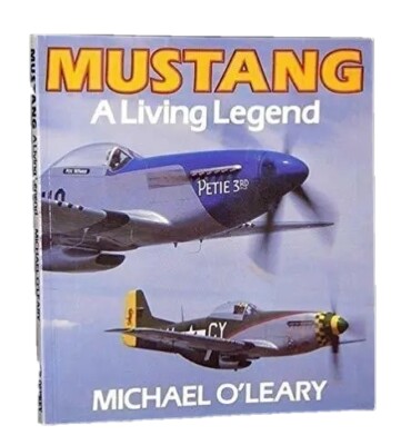 Mustang: A Living Legend Osprey Colour Series P-51 Rolls Royce Engine Related