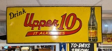 Rare Early Tin Litho "Drink Upper 10" 28" Long Embossed Soda Pop Sign