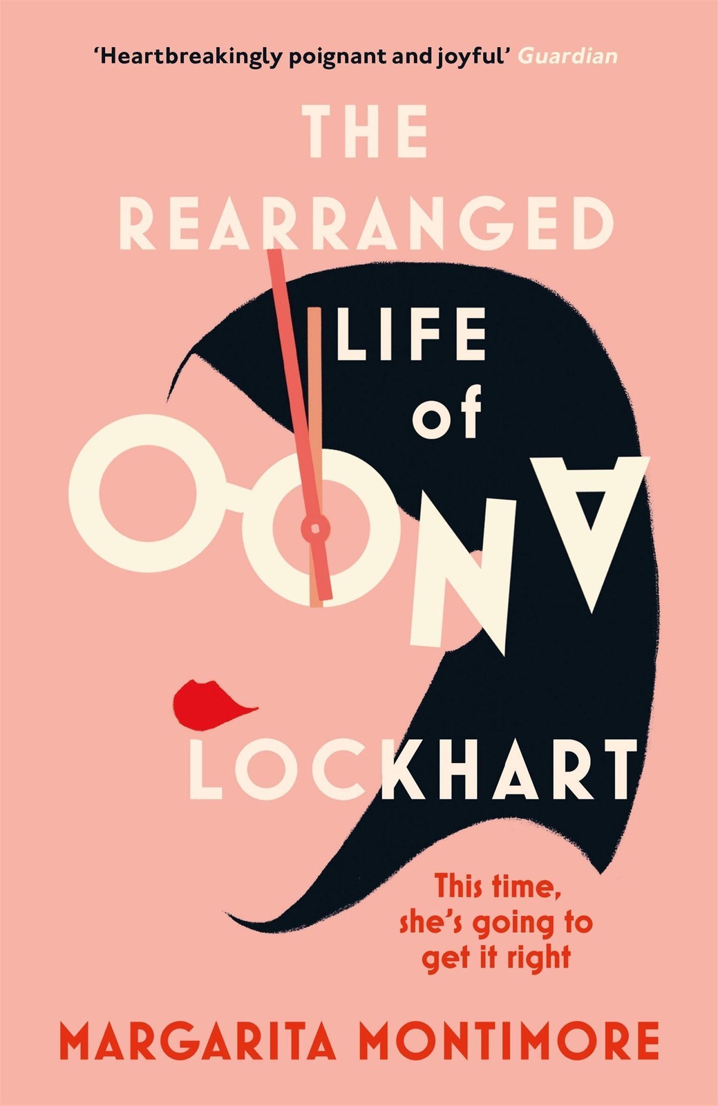 The Rearranged Life Of Oona Lockhart Margarita Montimore