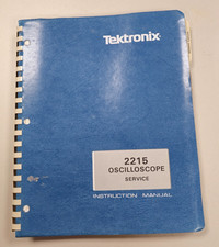 Tektronix 2215 Oscilloscope Original Service Manual, Part  070-3826-00