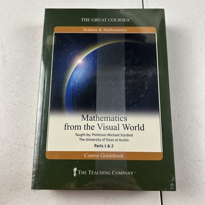 Mathematics from the Visual World DVD and Guidebook Professor Michael Starbird