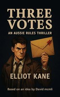 David_Mcmli | Three Votes | Taschenbuch | Englisch (2025) | Prime Seven Media