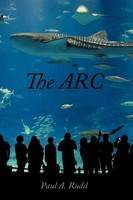 The ARC | Paul A. Rudd | Taschenbuch | Kartoniert / Broschiert | Englisch | 2011