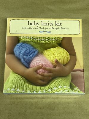 Baby Knits Kit: Instructions and Tools for 20 Snuggly Projects by Sara Lucas