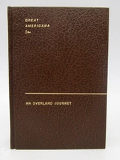 An Overland Journey (Great Americana)