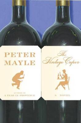 The Vintage Caper - Hardcover By Mayle, Peter - GOOD