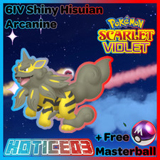 ✨Shiny Hisuian Arcanine 6IV✨ Pokemon Scarlet & Violet 🚀Fast🚀