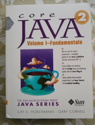 Core Java Ser. : Core Java 1.2 : Fundamentals by Gary Cornell & Cay S. Horstmann