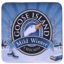 Goose Island Beer Co Mild Winter Beer Coaster Chicago IL
