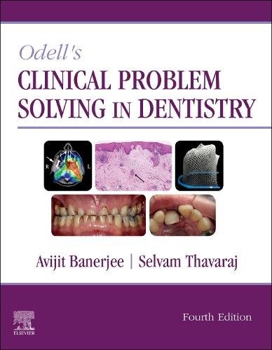 Odell's Clinical Problem Solving in Dentistry Banerjee Thavaraj Paperback 4e