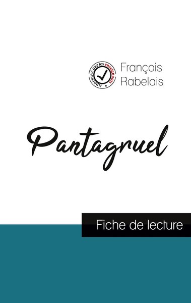 Pantagruel De Rabelais (Fiche De Lecture Et Analyse ComplèTe De L'¿Uvre) Buch-image
