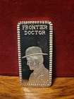 1 OZ FRONTIER DOCTOR MD .999 DINE SILVER ART BAR