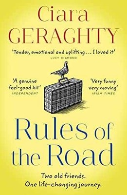 Rules of the Road: An emotional, - Paperback, by Geraghty Ciara - Very Good