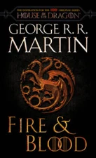 Fire  Blood (HBO Tie-in Edition): 300 Years Before A Game of Thrones (Th - GOOD
