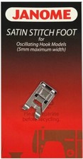 Janome Satin Stitch Foot for Oscillating Hook...