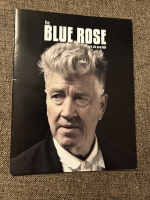 The Blue Rose Vol. 2 Final Issue 18 April 2025 David Lynch Twin Peaks Magazine