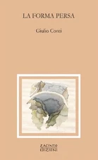Giulio Conti La forma persa (Paperback) (UK IMPORT)