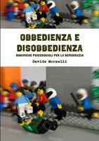 Obbedienza E Disobbedienza Dinamiche Psicosociali PER LA Democrazia Morselli