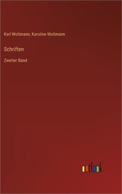 Schriften: Zweiter Band (Hardback or Cased Book)