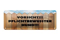 Blechschild Spruch 27X10 Cm Vorsicht Pflichtbewusster Hund Deko Schild
