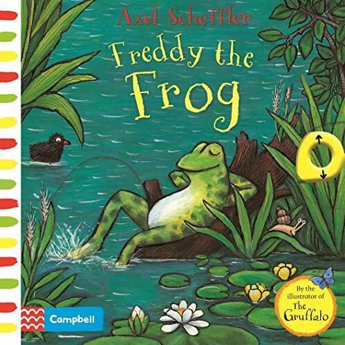 Freddy the Frog: A Push, Pull, Slide Book (Axel Scheffler Campbell Range),Camp