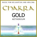 Chakra Gold CD Aetherium -  (2006)